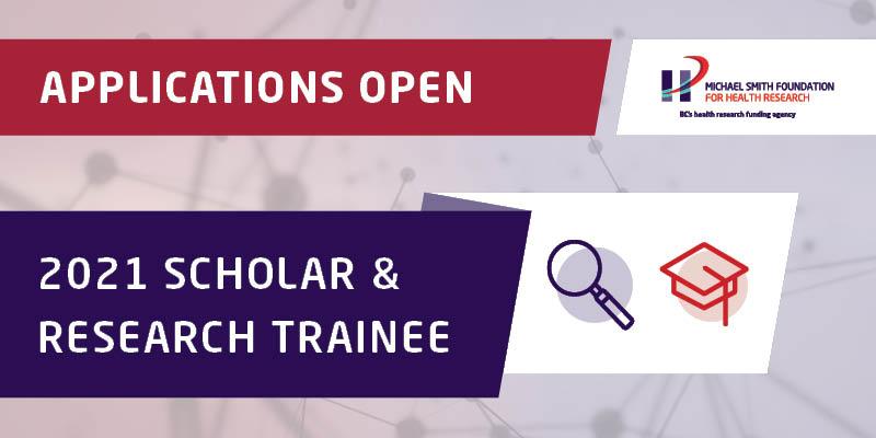 2021 Scholar and Research Trainee competitions: Applications are now open